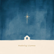 Nadolig Llawen — Seren a stabl / Welsh card featuring a gold star above a stable against a blue sky