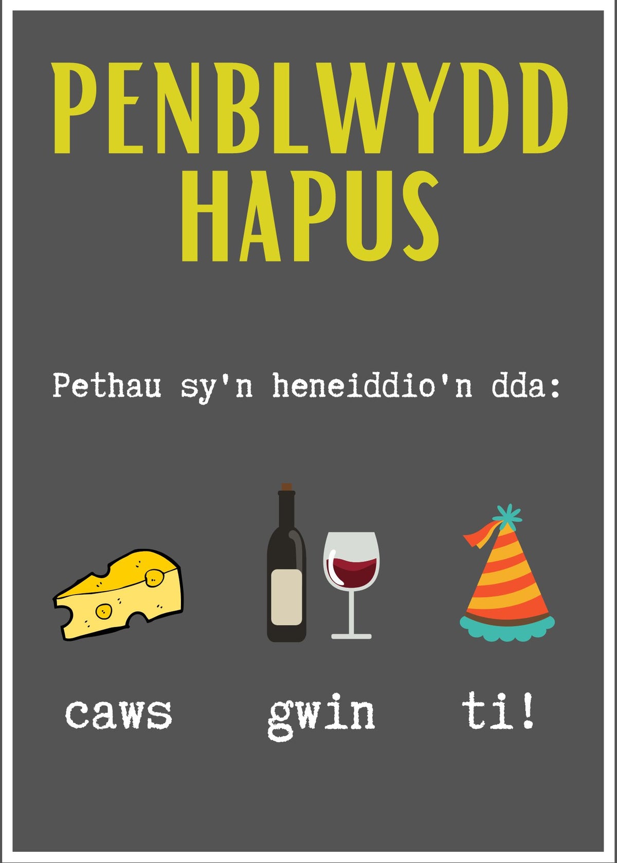 Penblwydd Hapus | Cardiau.Cymru - Siop Y Pentan