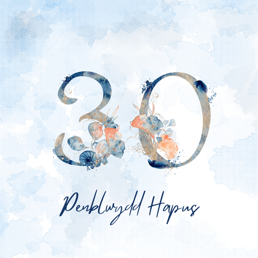 Penblwydd Hapus 30  | Cardiau.Cymru