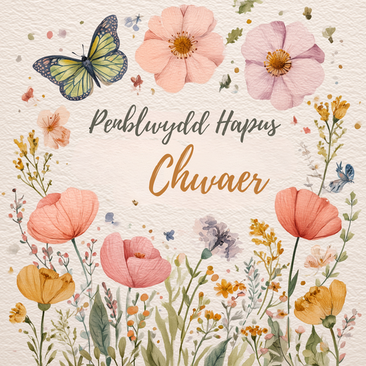 Penblwydd Hapus Chwaer | Cardiau.Cymru - Siop Y Pentan