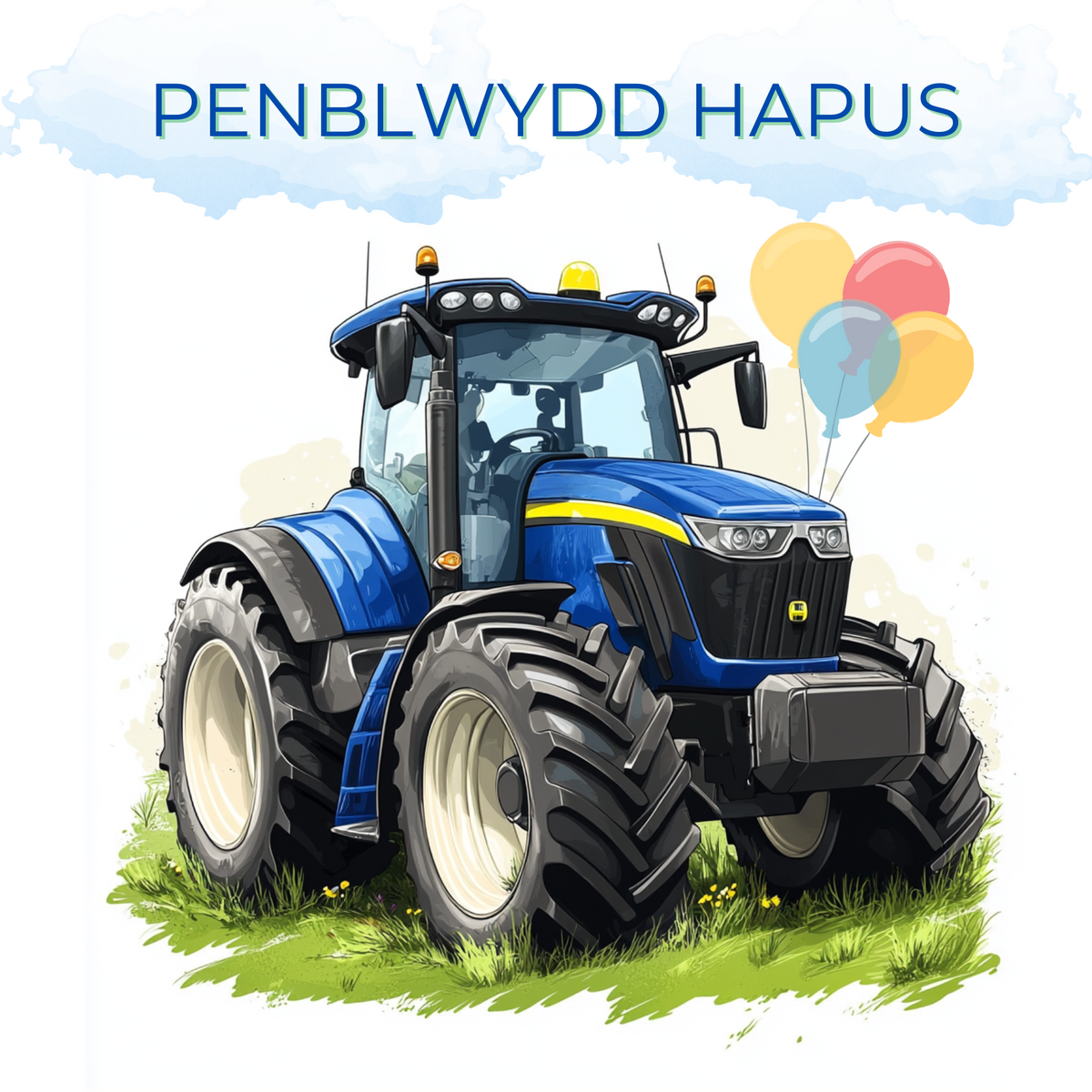 Penblwydd Hapus | Cardiau.Cymru - Siop Y Pentan