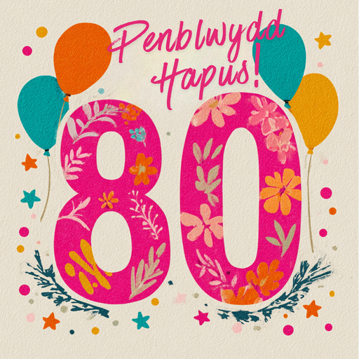 Penblwydd Hapus 80 | Cardiau.Cymru - Siop Y Pentan
