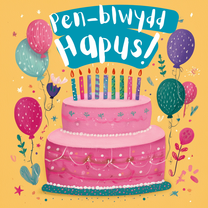 Pen-blwydd Hapus | Cardiau.Cymru