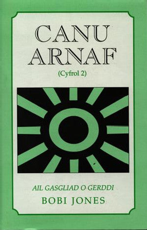 Canu Arnaf (Cyfrol 2) - Ail Gasgliad o Gerddi - Siop Y Pentan