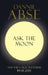 Ask the Moon - Siop Y Pentan