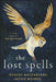 Lost Spells, The - Siop Y Pentan