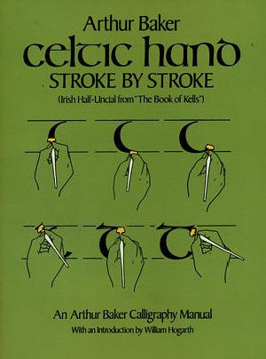 Dover Pictorial Archive Series: Celtic Hand Stroke by Stroke (Iri - Siop Y Pentan