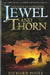 Jewel and Thorn - Siop Y Pentan