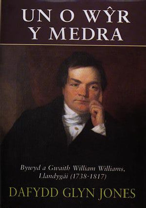 Un o W?r y Medra - Bywyd a Gwaith William Williams, Llandygái - Siop Y Pentan