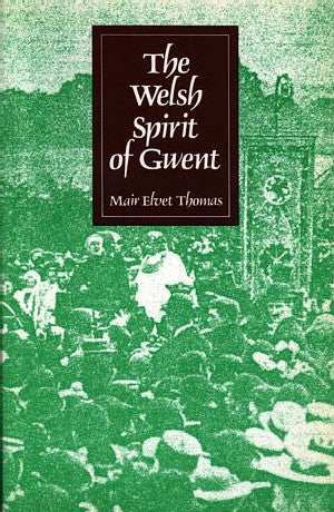 Welsh Spirit of Gwent, The - Siop Y Pentan