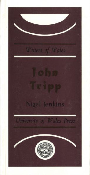 Writers of Wales: John Tripp - Siop Y Pentan