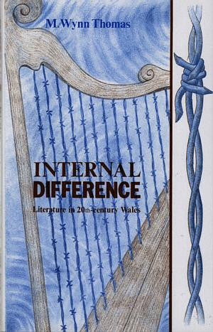 Internal Difference - Literature in 20th - Century Wales - Siop Y Pentan