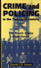 Crime and Policing in the Twentieth Century - The South Wales - Siop Y Pentan