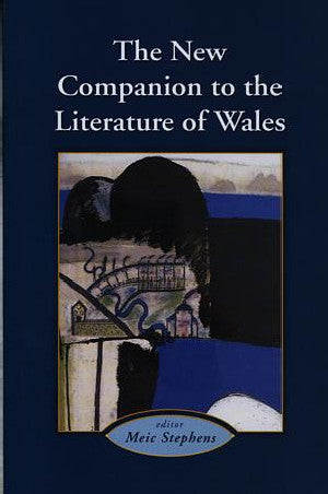 New Companion to the Literature of Wales, The - Siop Y Pentan