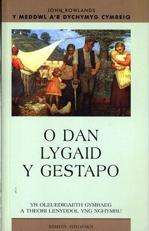 Meddwl a'r Dychymyg Cymreig, Y: O dan Lygaid y Gestapo - Yr - Siop Y Pentan