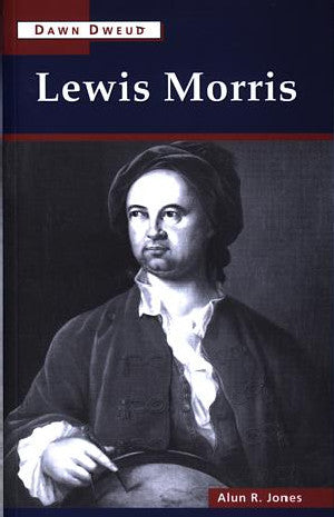 Dawn Dweud: Lewis Morris - Siop Y Pentan