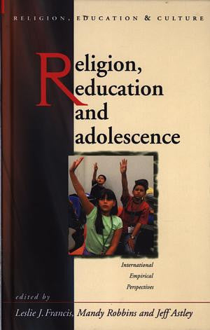 Religion, Education and Culture: Religion, Education and Adolesce - Siop Y Pentan