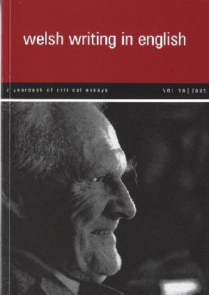 Welsh Writing in English: A Yearbook of Critical Essays, Volume 1 - Siop Y Pentan