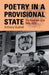 Poetry in a Provisional State – The Austrian Lyric 1945–1955 - Siop Y Pentan