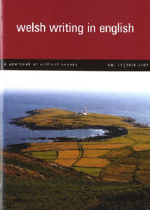 Welsh Writing in English: A Yearbook of Critical Essays Volume 11 - Siop Y Pentan