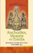 Anchorites, Wombs and Tombs - Intersections of Gender and Enclosu - Siop Y Pentan