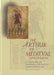 Arthurian Literature in the Middle Ages: The Arthur of Medieval L - Siop Y Pentan