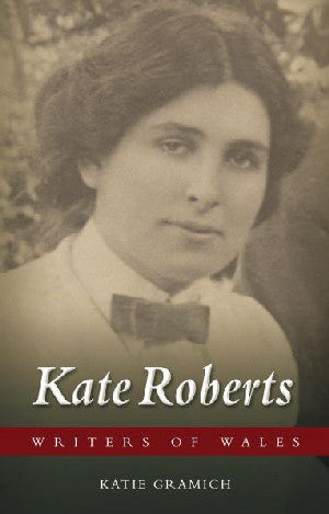 Writers of Wales: Kate Roberts - Siop Y Pentan