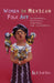 Iberian and Latin American Studies: Women in Mexican Folk Art - O - Siop Y Pentan