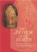 Arthurian Literature in the Middle Ages: The Arthur of the North - Siop Y Pentan