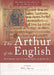 Arthurian Literature in the Middle Ages: The Arthur of the Englis - Siop Y Pentan