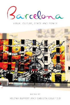 Iberian and Latin American Studies: Barcelona - Visual Culture, S - Siop Y Pentan