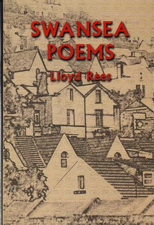 Swansea Poems - Siop Y Pentan