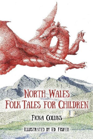 North Wales Folk Tales for Children - Siop Y Pentan