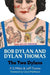 Bob Dylan and Dylan Thomas - The Two Dylans - Siop Y Pentan