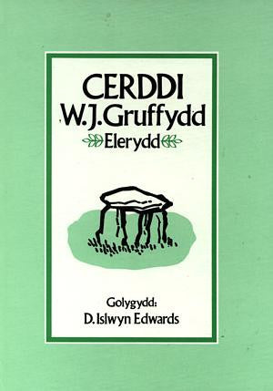 Cerddi W.J. Gruffydd - Elerydd - Siop Y Pentan