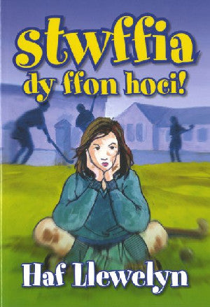 Stwffia dy ffon hoci! - Siop Y Pentan