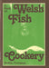 Book of Welsh Fish Cookery, A - Siop Y Pentan