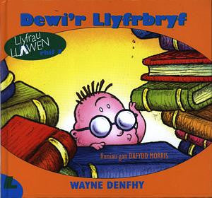 Cyfres Llyfrau Llawen:3. Dewi'r Llyfrbryf - Siop Y Pentan