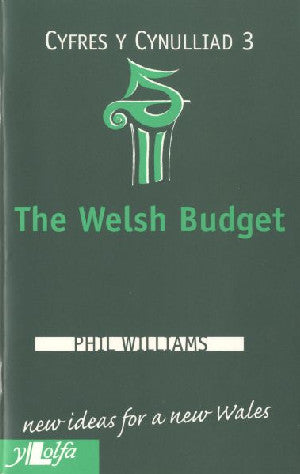 Cyfres y Cynulliad: 3. Welsh Budget, The - Siop Y Pentan