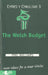 Cyfres y Cynulliad: 3. Welsh Budget, The - Siop Y Pentan