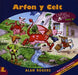 Cyfres Llyfrau Llawen:8. Arfon y Celt - Siop Y Pentan