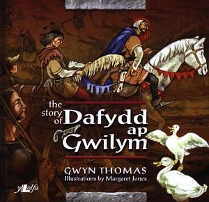 Story of Dafydd Ap Gwilym, The - Siop Y Pentan