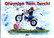 Olwynion Twm Twrch! - Siop Y Pentan