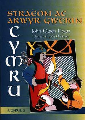 Straeon ac Arwyr Gwerin Cymru - Cyfrol 2 - Siop Y Pentan