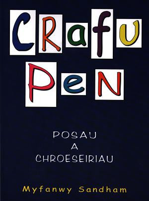 Crafu Pen - Posau a Chroeseiriau - Siop Y Pentan