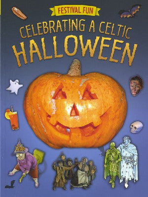 Festival Fun: Celebrating a Celtic Halloween - Siop Y Pentan