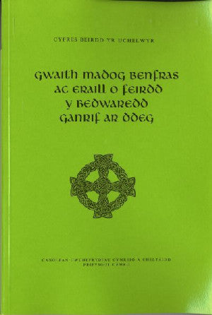 Cyfres Beirdd yr Uchelwyr: Gwaith Madog Benfras ac Eraill o Feird - Siop Y Pentan