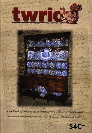 Twrio - A Handbook of Antiques and Collectables from Wales or Of - Siop Y Pentan