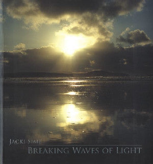 Breaking Waves of Light - Siop Y Pentan