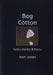 Bog Cotton - Siop Y Pentan